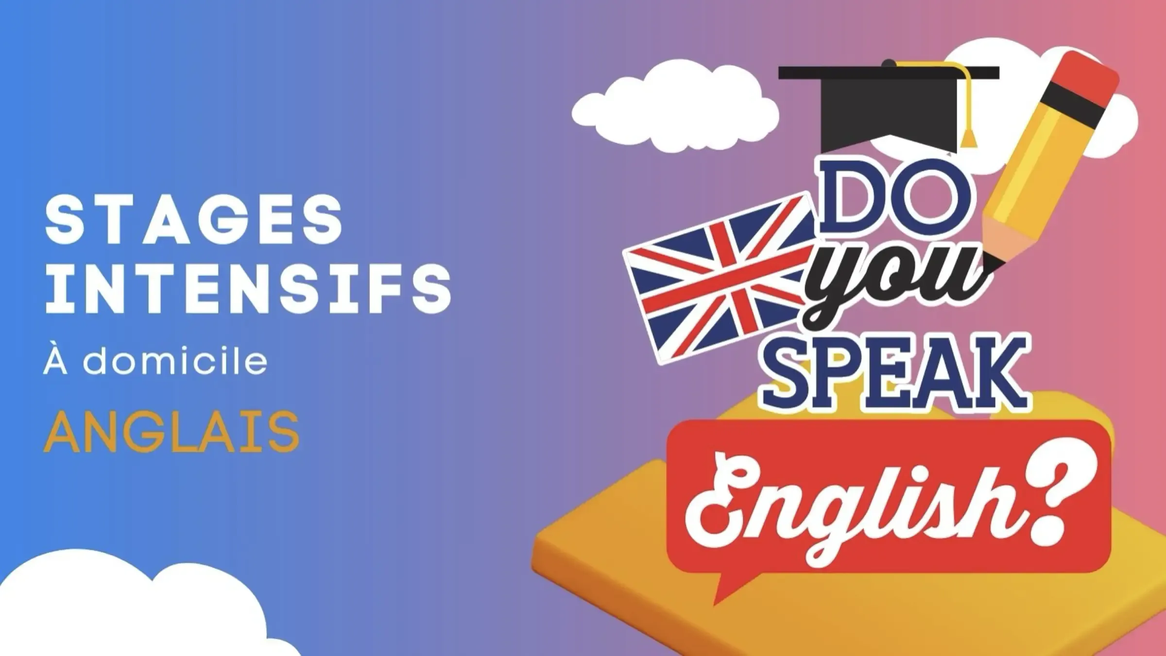 Stages intensifs à domicile - Anglais